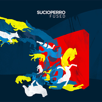 Sucioperro - Fused - CD (2012)