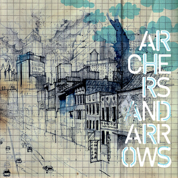 Archers and Arrows - s/t