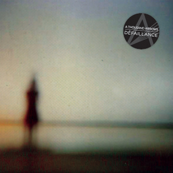 A Thousand Arrows - Défaillance - CD (2012)