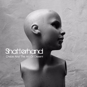 Shatterhand - Chaos and the Art of Dissent - CD (2012)