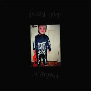 Troubled Sleep - Poltergeist - 7