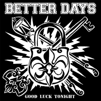 Better Days - Good Luck Tonight - Download (2012)
