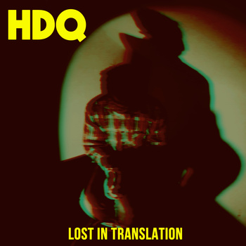 HDQ - Lost in Translation - CD (2013)