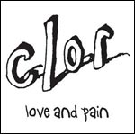 Clor - Love & Pain - CD (2005)
