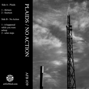 Plaids - No Action - split - Tape (2013)