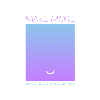 Make More - Add Ventures - Download (2013)