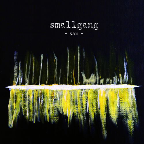 Smallgang - San - CD (2014)
