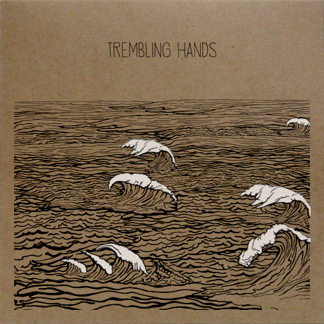 Trembling Hands - LP - LP (2014)