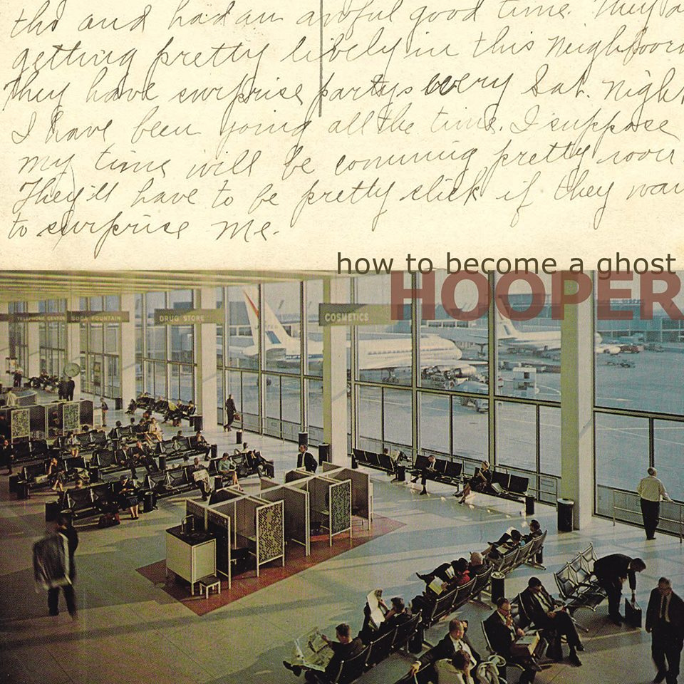 Hooper - How To Become A Ghost - LP (2013)