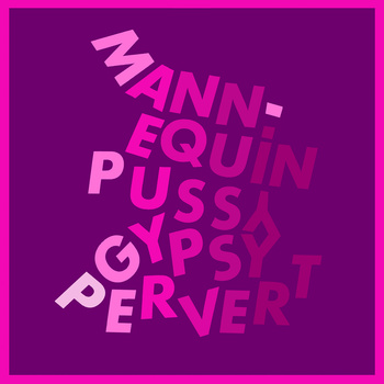 Mannequin Pussy - Gypsy Pervert - LP (2014)