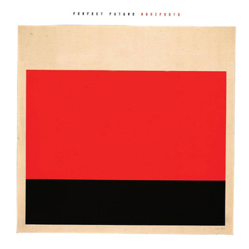 Perfect Future - Manifesto - LP (2014)