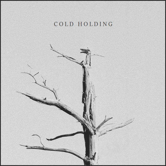 Cold Holding - Between You And I - Download (2015)
