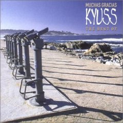 Kyuss - Muchas Gracias - CD (2000)