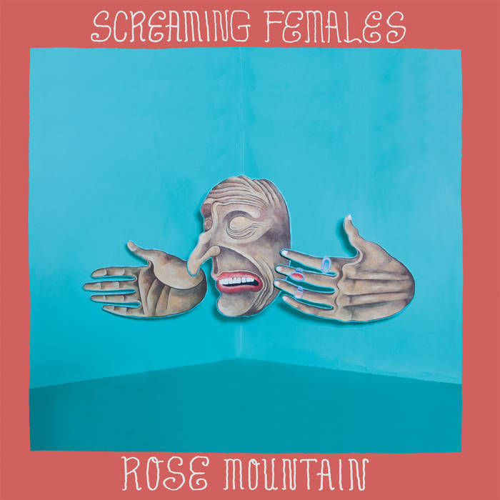 Screaming Females - Rose Mountain - LP (2015)