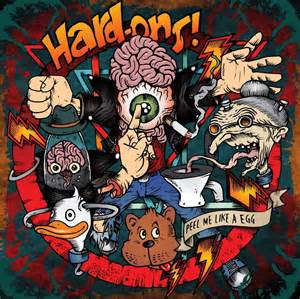 Hard-Ons - Peel Me Like An Egg - CD (2014)