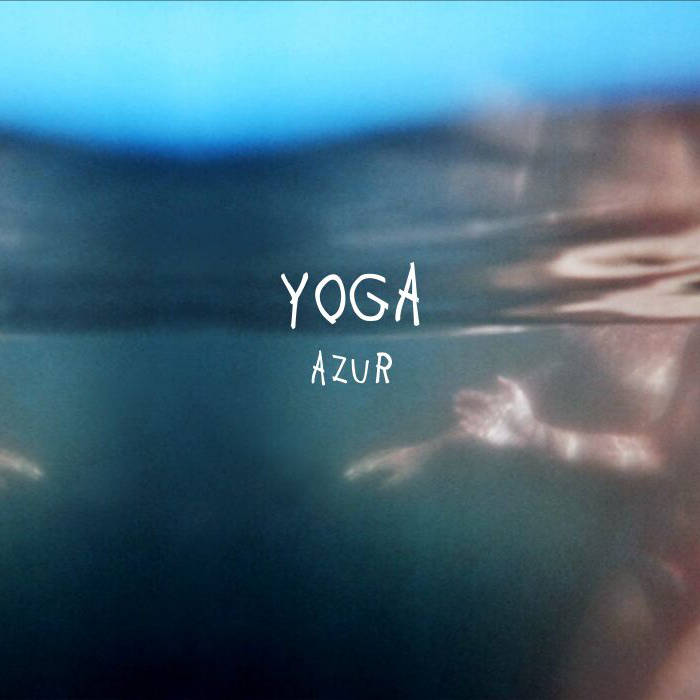 Yoga - Azur - Tape (2015)