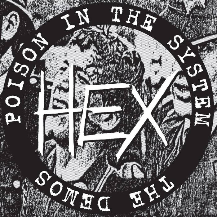 Hex - Poison In The System - The Demos - CD (2015)