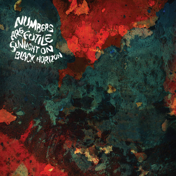Numbers Are Futile - Sunlight On Black Horizon - CD (2015)