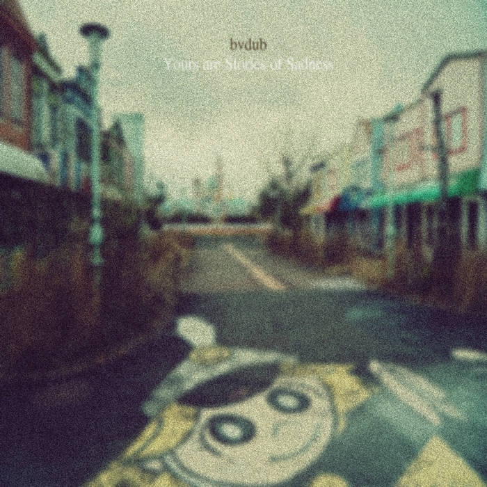 BvDub - Yours are Stories of Sadness - Download (2016)
