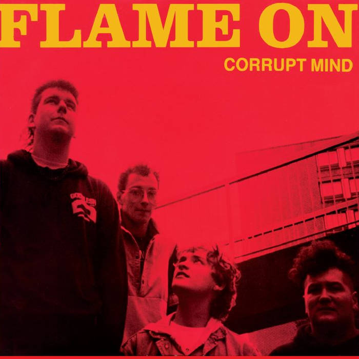 Corrupt Mind - Flame On - CD (2015)