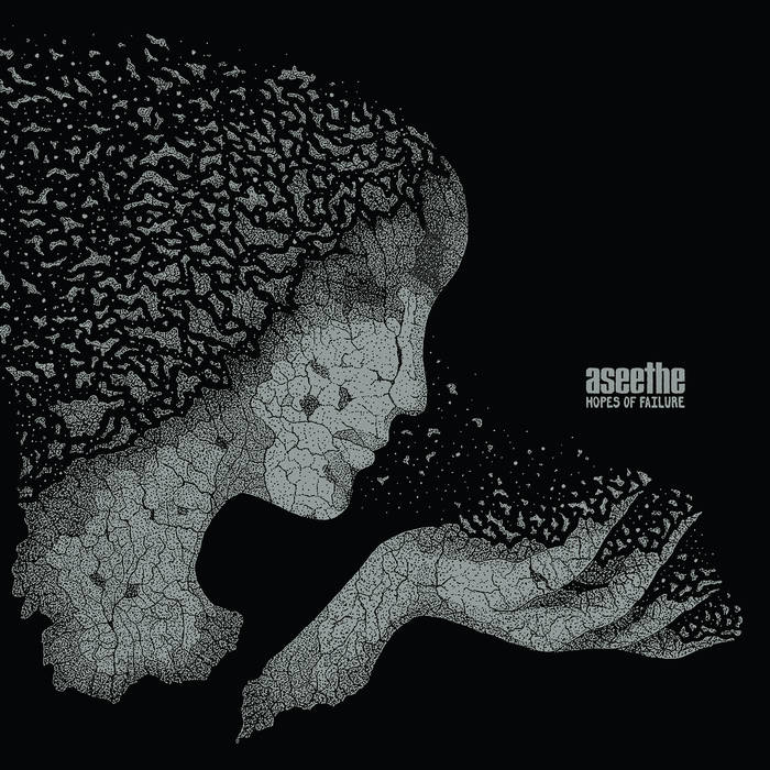 Aseethe - Hopes of Failure - LP (2017)