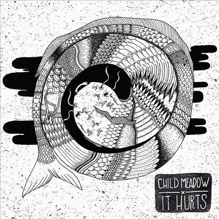 Child Meadow - It Hurts - LP (2017)