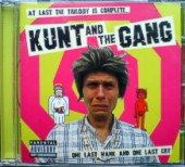 Kunt and the Gang - One Last Wank and One Last Cry - CD (2008)