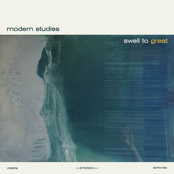 Modern Studies - Swell To Great - CD (2016)