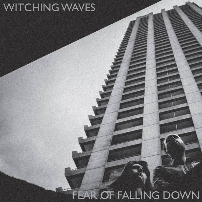 Witching Waves - Fear Of Falling Down - LP (2017)