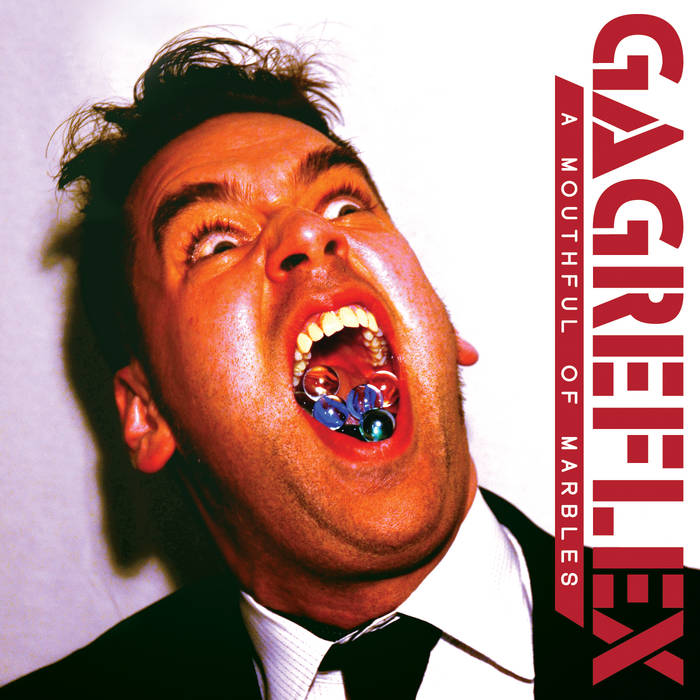 Gag Reflex - A Mouthful Of Marbles - CD (2017)