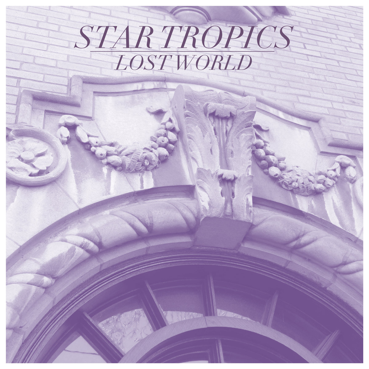 Star Tropics - Lost World - LP (2017)