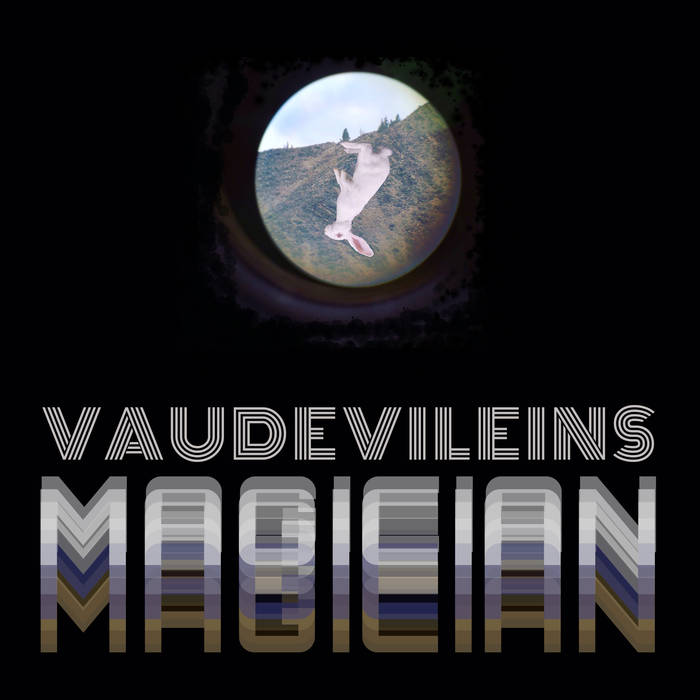 Vaudevileins - Magician - CD (2016)