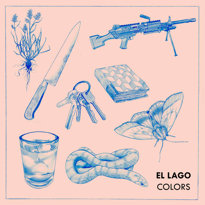 El Lago - Colors - Tape (2017)
