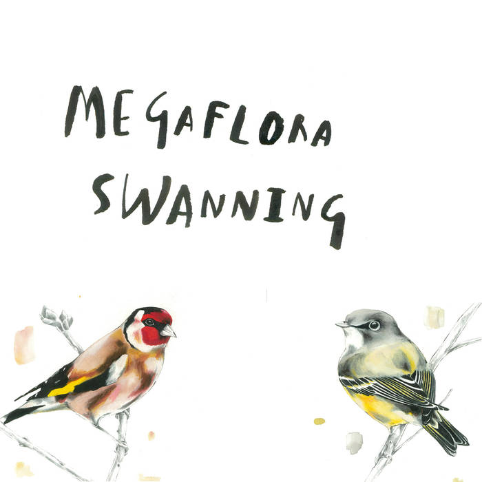 Megaflora - Swanning - split - 7