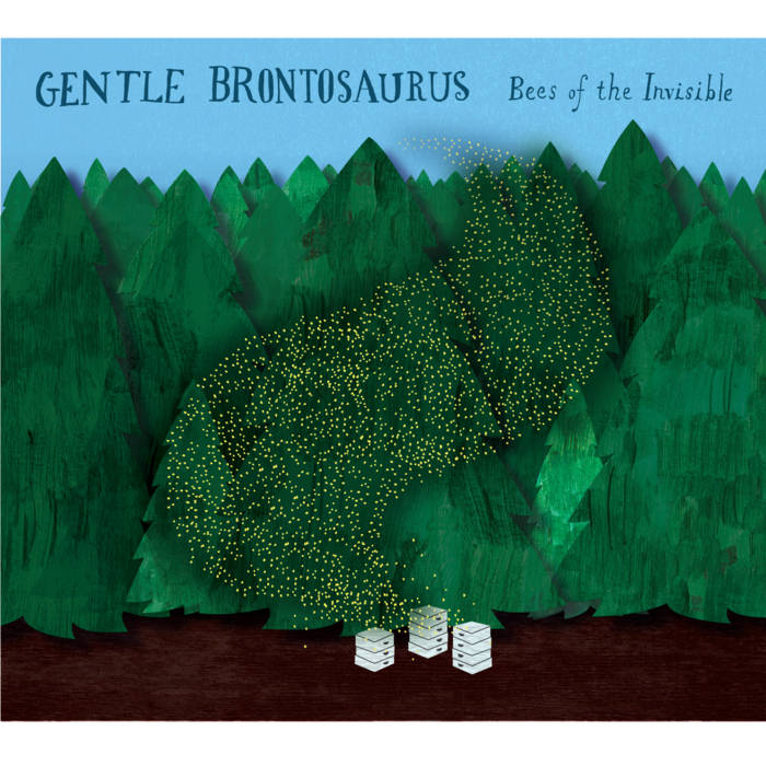 Gentle Brontosaurus - Bees of the Invisible - CD (2018)