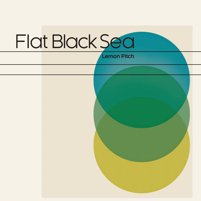 Lemon Pitch - Flat Black Sea - LP (2020)