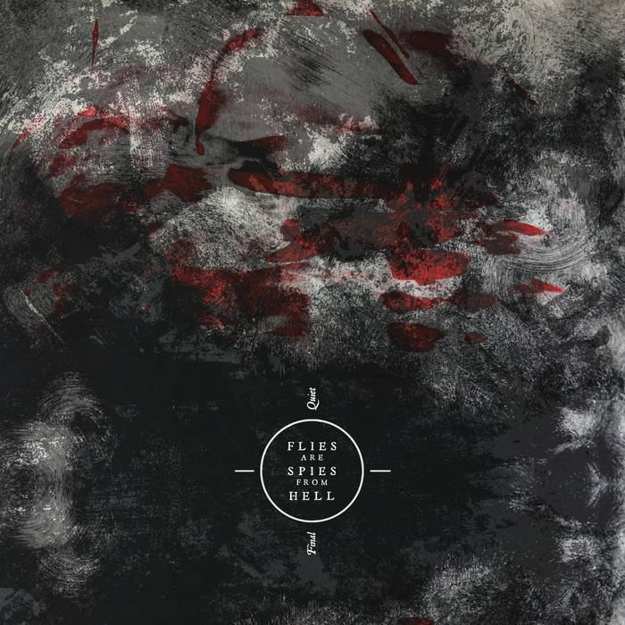 Flies Are Spies From Hell - Final Quiet - CD (2020)