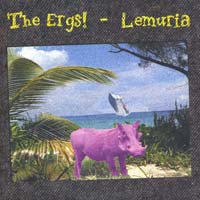 The Ergs - Lemuria - split