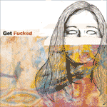 Get Fucked - s/t - 10